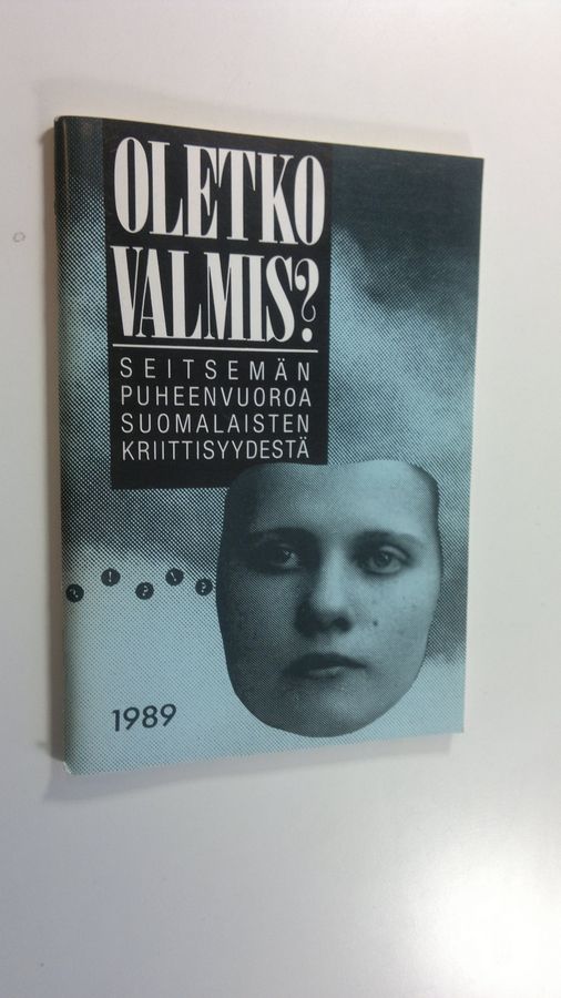 Oletko valmis?