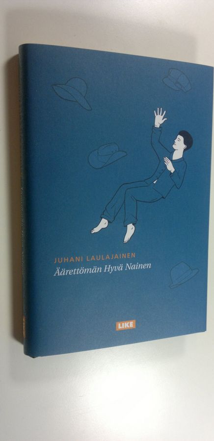 Juhani Laulajainen : Äärettömän hyvä nainen