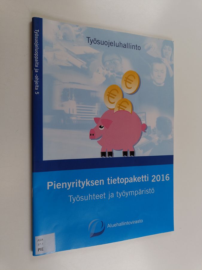 Pienyrityksen tietopaketti 2016