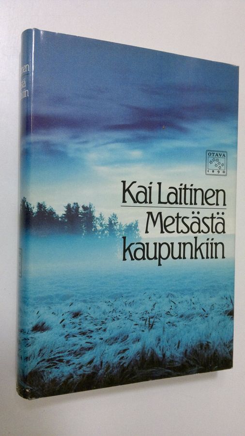 Kai Laitinen : Metsästä kaupunkiin : esseitä ja tutkielmia kirjallisuudesta