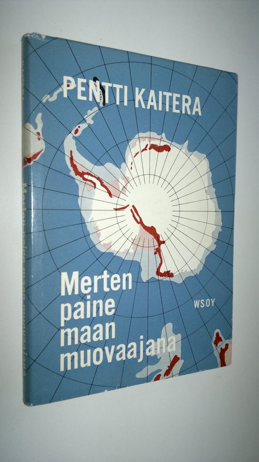Pentti Kaitera : Merten paine maan muovaajana