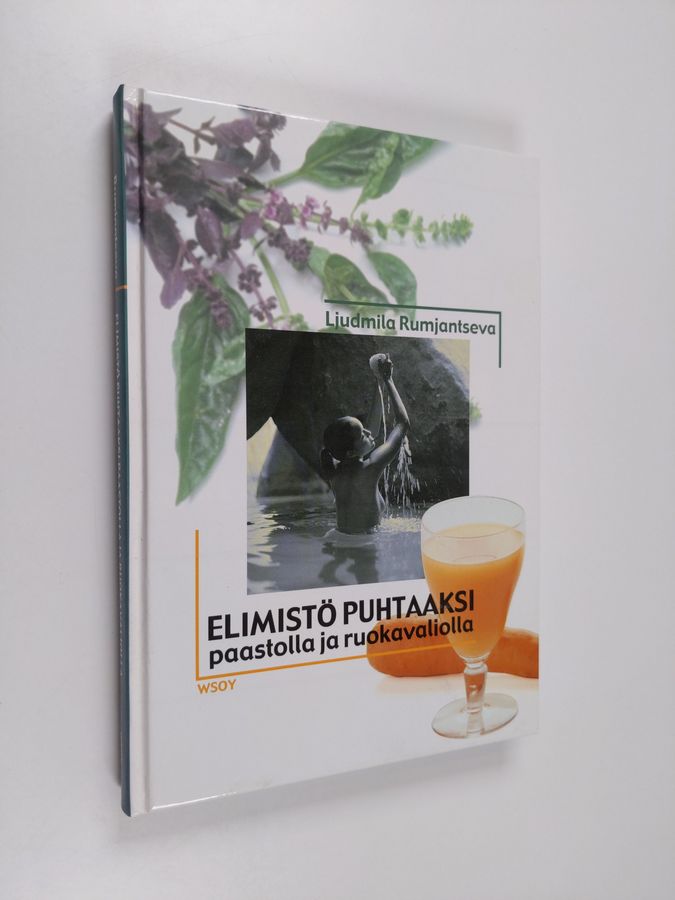 Ljudmila Rumjantseva : Elimistö puhtaaksi paastolla ja ruokavaliolla