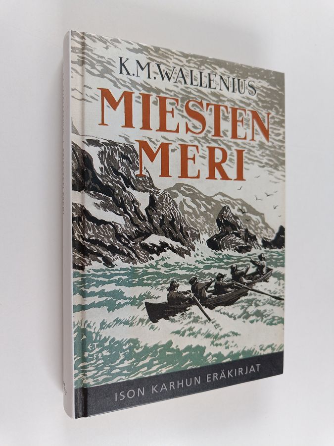 K. M. Wallenius : Miesten meri