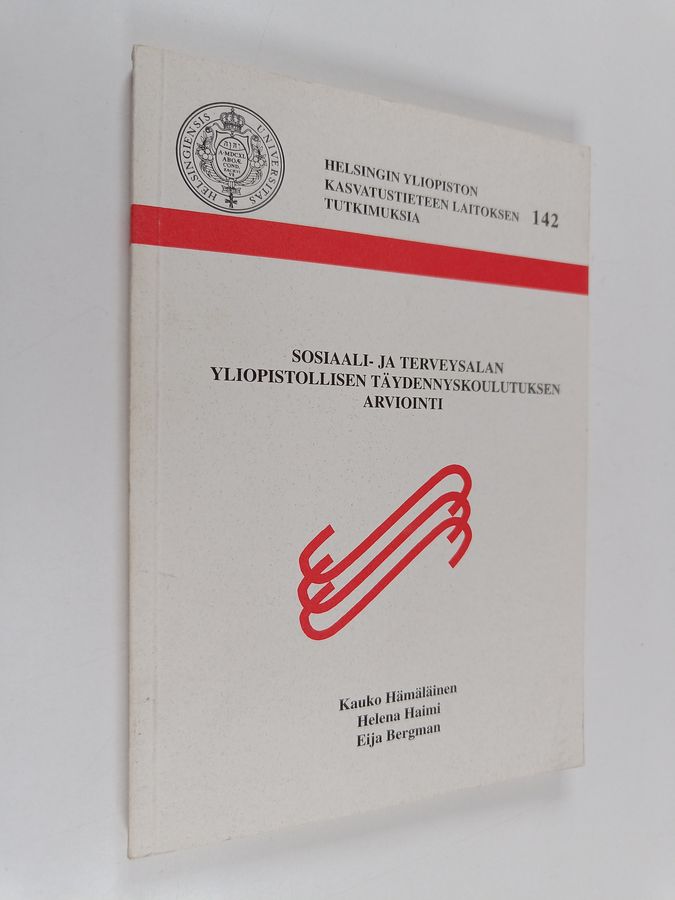 Sosiaali- ja terveysalan yliopistollisen täydennyskoulutuksen arviointi