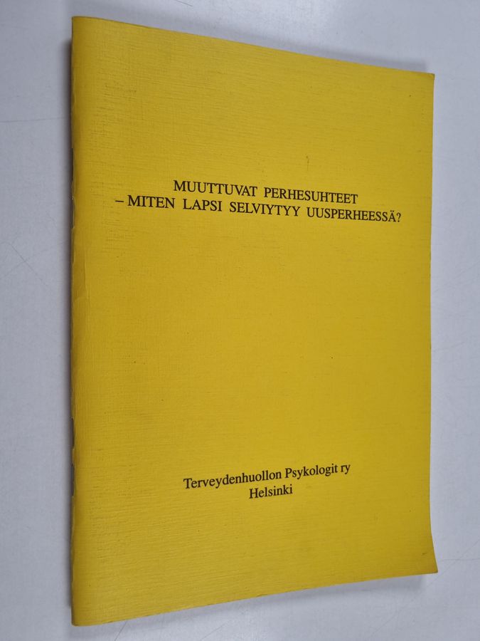 Muuttuvat perhesuhteet
