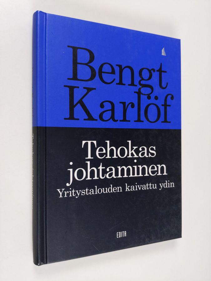 Bengt Karlöf : Tehokas johtaminen