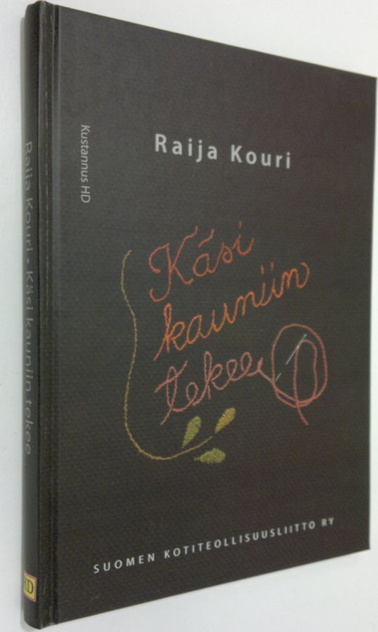 Käsi kauniin tekee