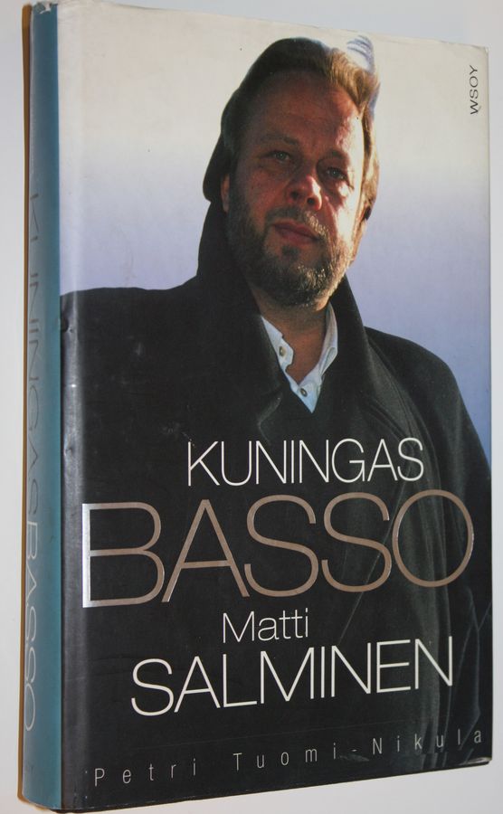 Petri Tuomi-Nikula : Kuningasbasso Matti Salminen