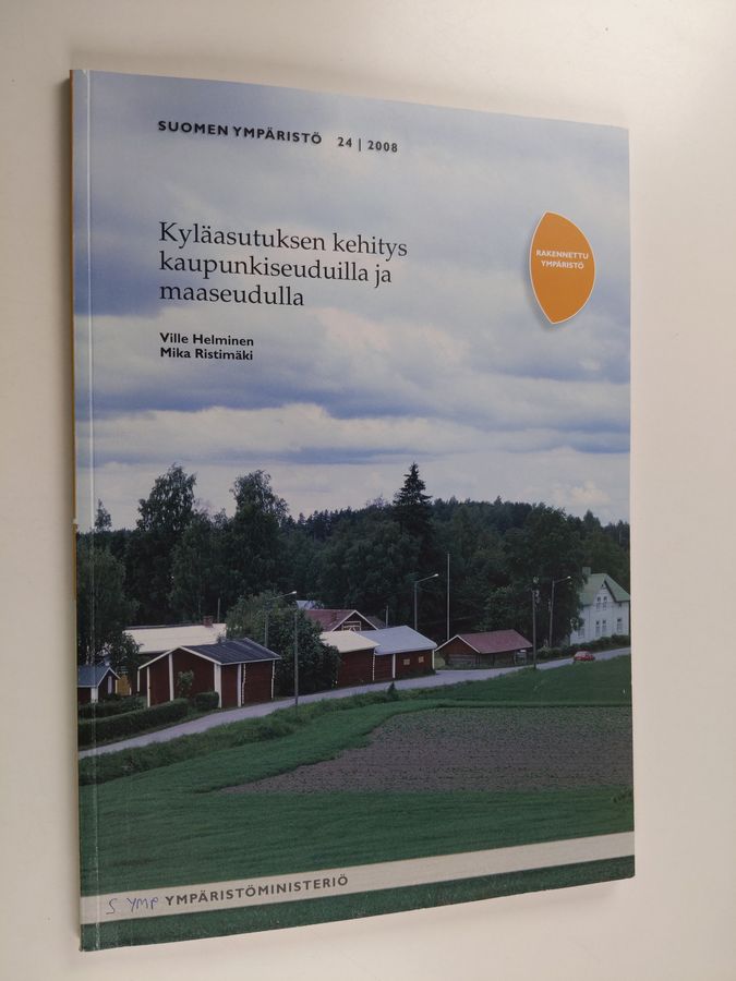 Kyläasutuksen kehitys kaupunkiseuduilla ja maaseudulla