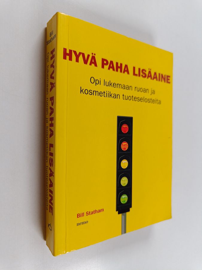 Hyvä paha lisäaine