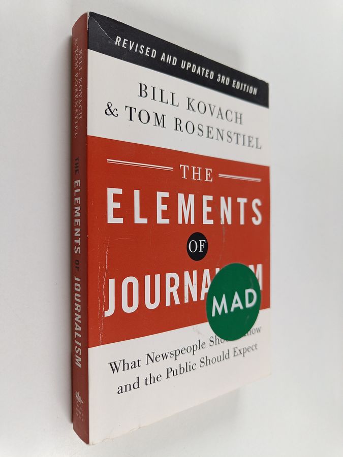 What Newspeople Should Know and the Public Should Expect