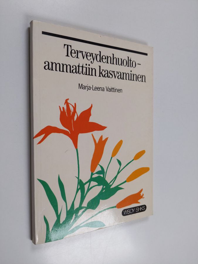 Terveydenhuoltoammattiin kasvaminen