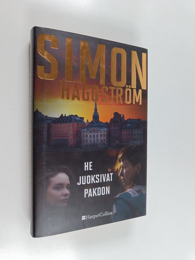 Simon Häggström : He juoksivat pakoon