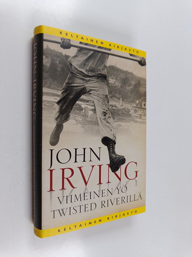 John Irving : Viimeinen yö Twisted Riverillä