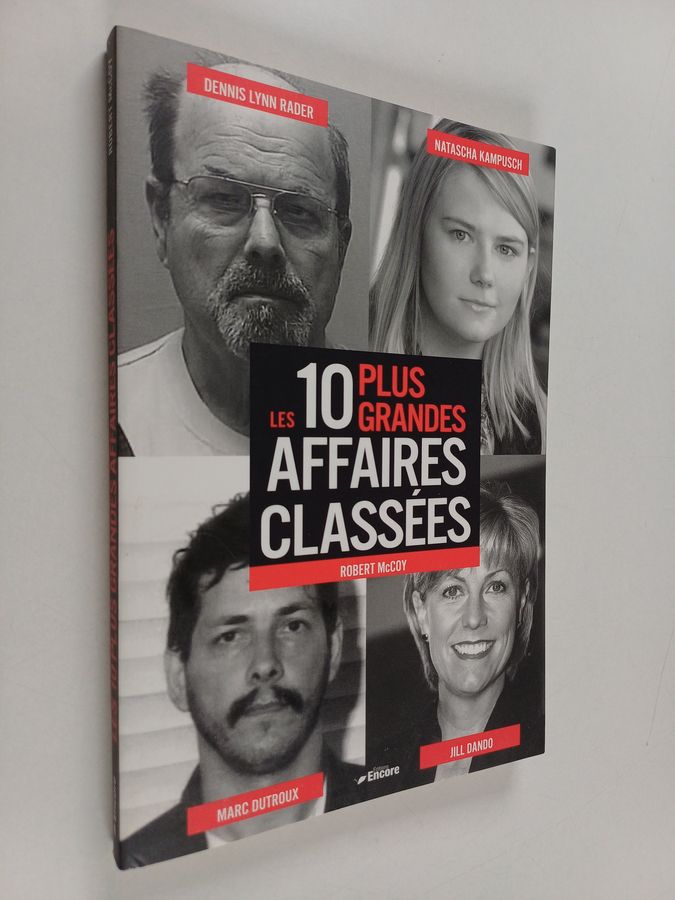 Les 10 plus grandes affaires classées