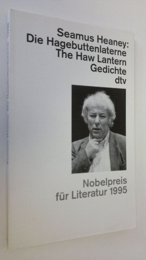 Seamus Heaney : Die Hagebuttenlaterne