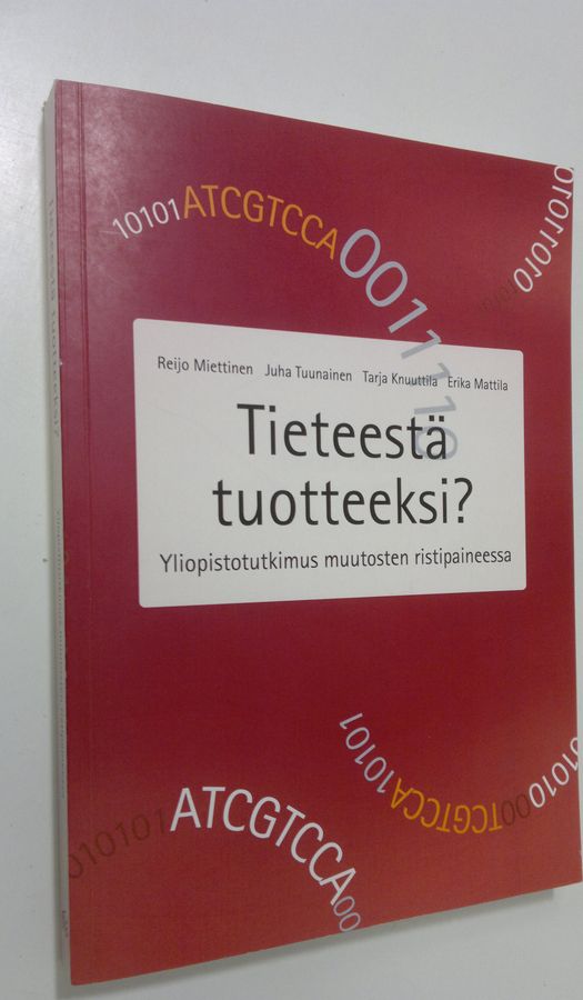 Tieteestä tuotteeksi?