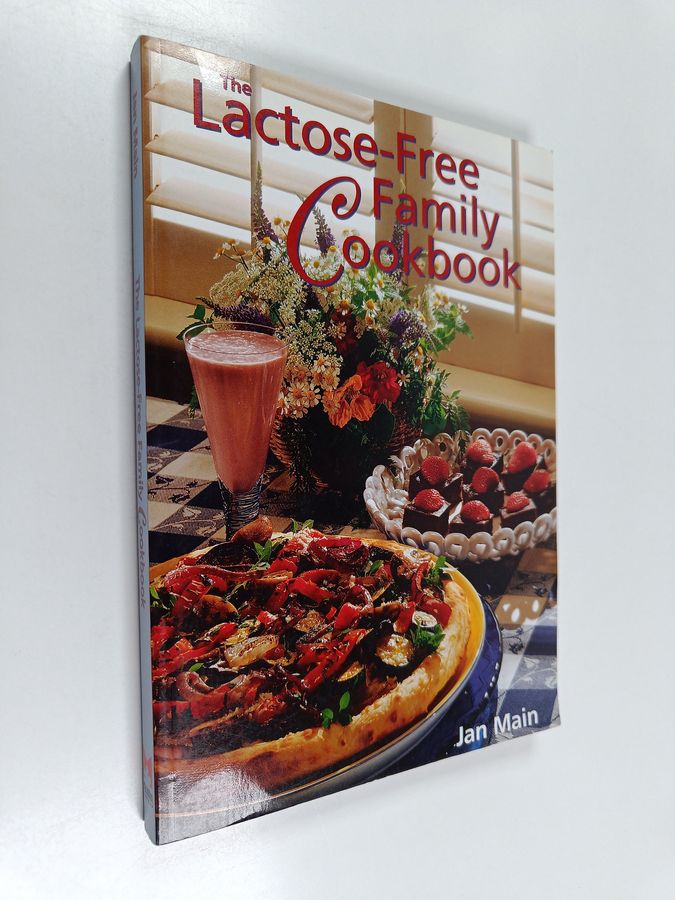 The Lactose-free Family Cookbook