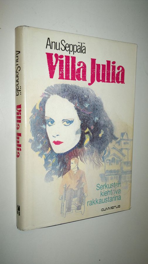 Anu Seppälä : Villa Julia