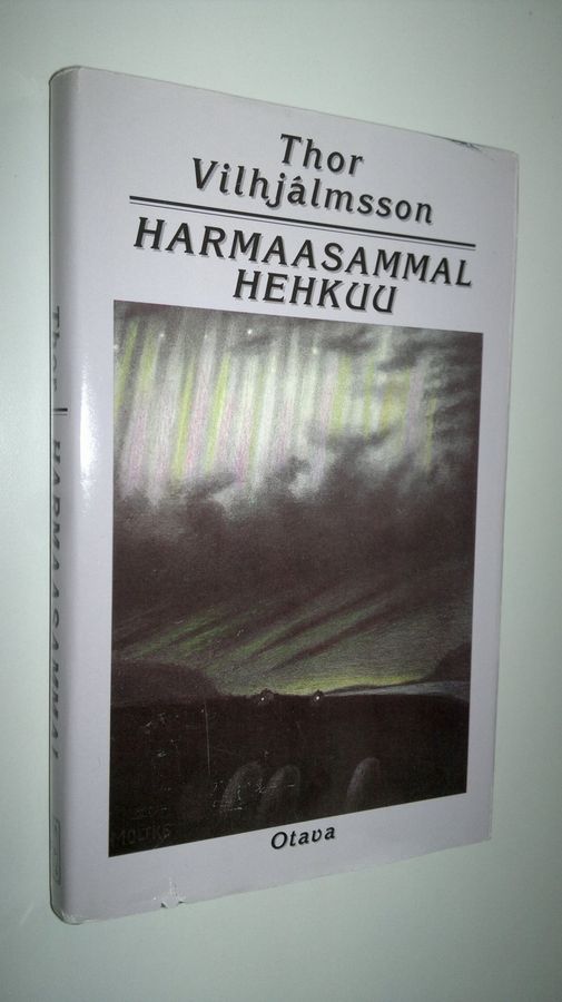 Thor Vilhjalmsson : Harmaasammal hehkuu