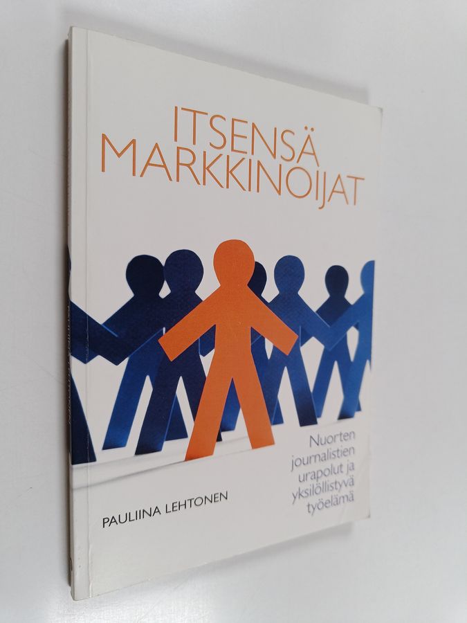 Itsensä markkinoijat