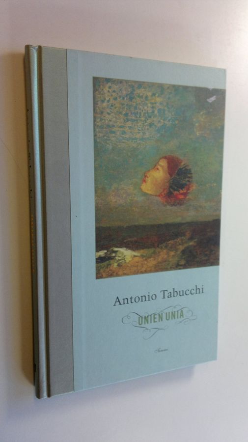 Antonio Tabucchi : Unien unia