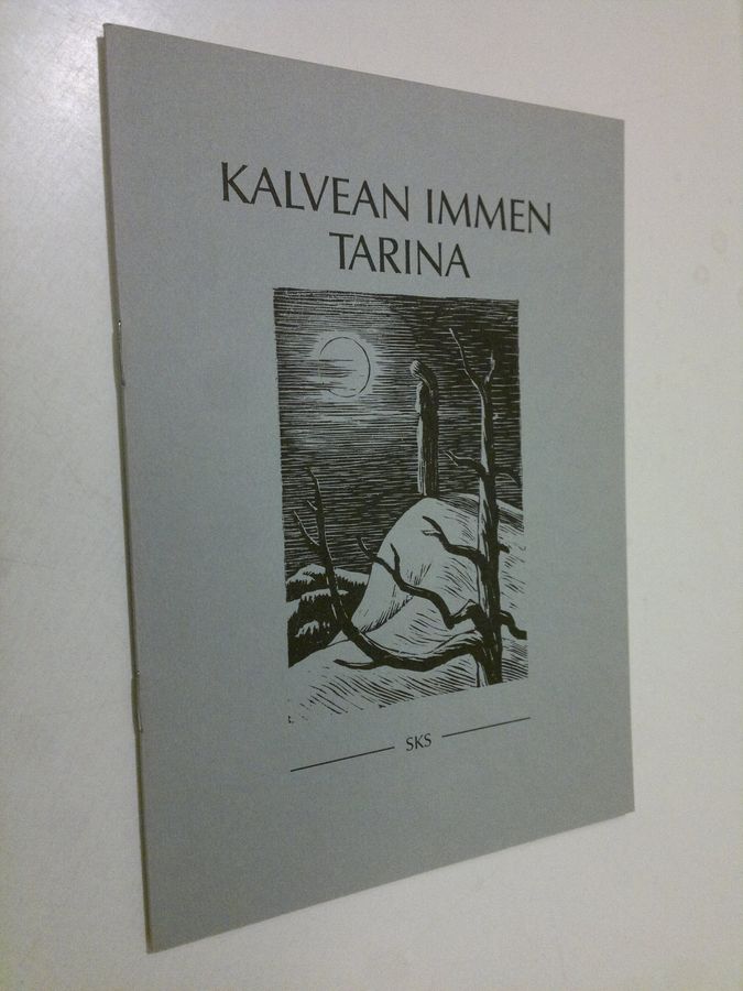 Aleksis Kivi : Kalvean immen tarina Aleksis Kiven Seitsemästä veljeksestä
