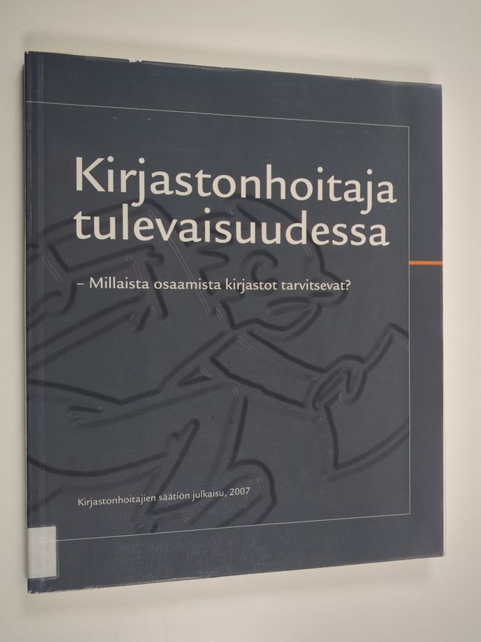Kirjastonhoitaja tulevaisuudessa