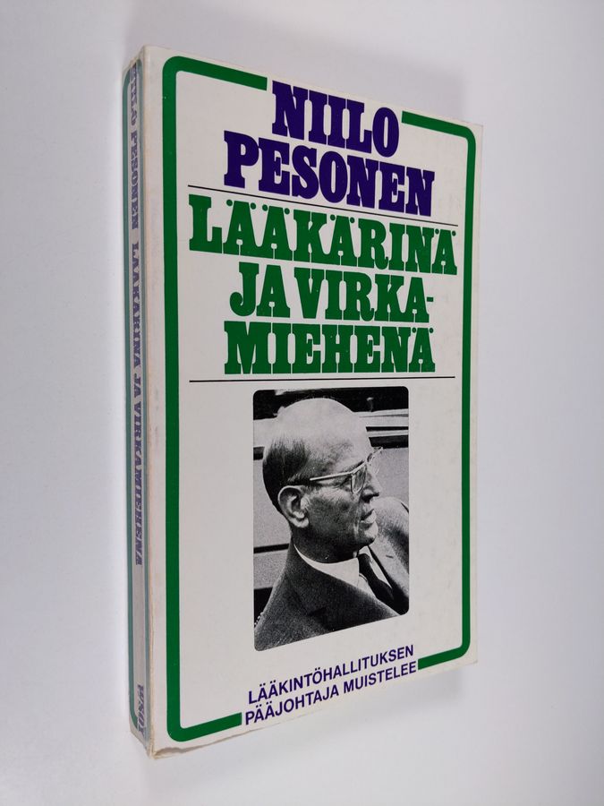 Lääkärinä ja virkamiehenä