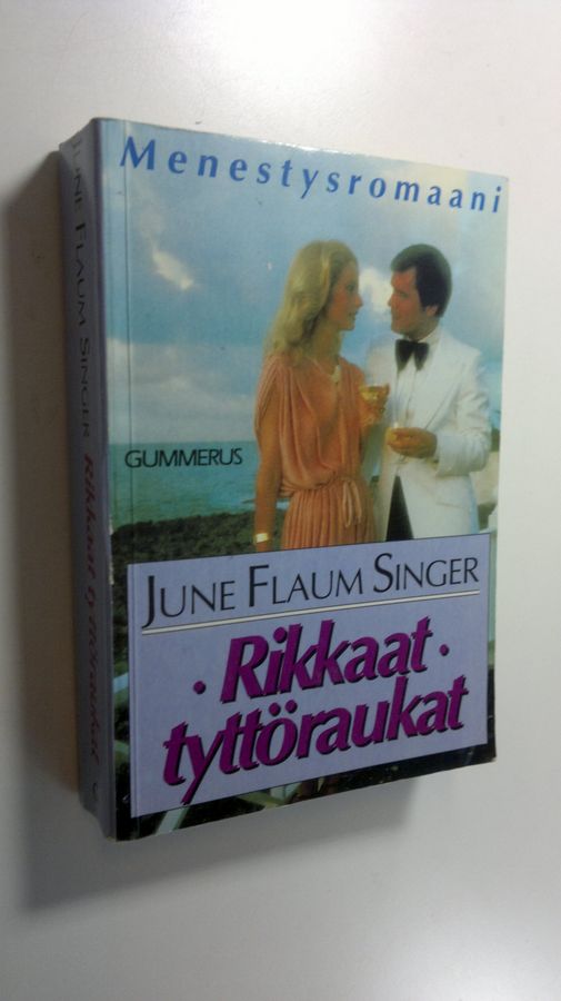 June Flaum Singer : Rikkaat tyttöraukat