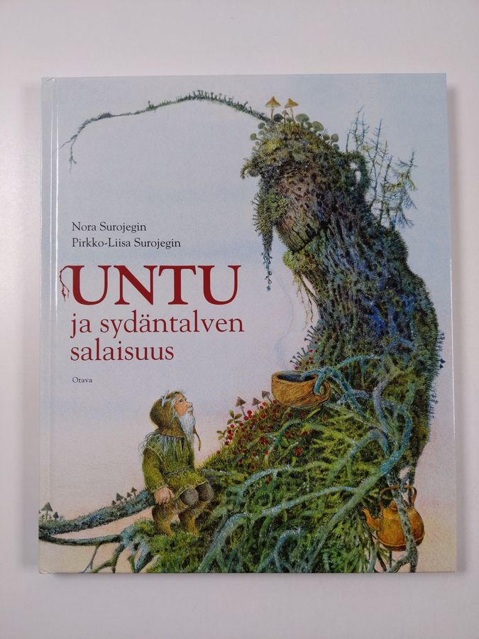 Pirkko-Liisa Surojegin & Nora Surojegin : Untu ja sydäntalven salaisuus