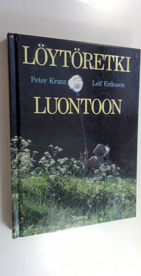 Peter Kranz : Löytöretki luontoon