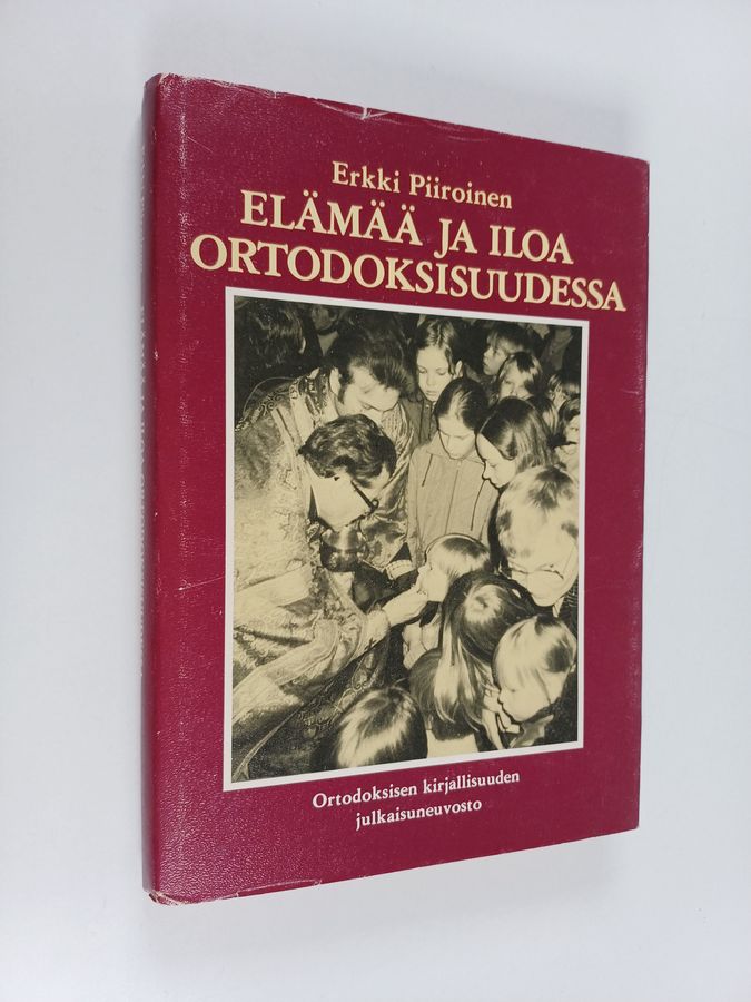 Elämää ja iloa ortodoksisuudessa