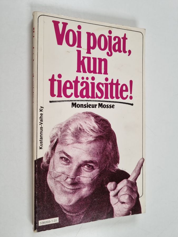 Voi pojat, kun tietäisitte!
