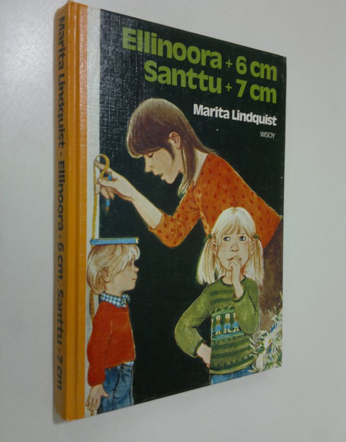 Marita Lindquist : Ellinoora + 6 cm, Santtu + 7 cm