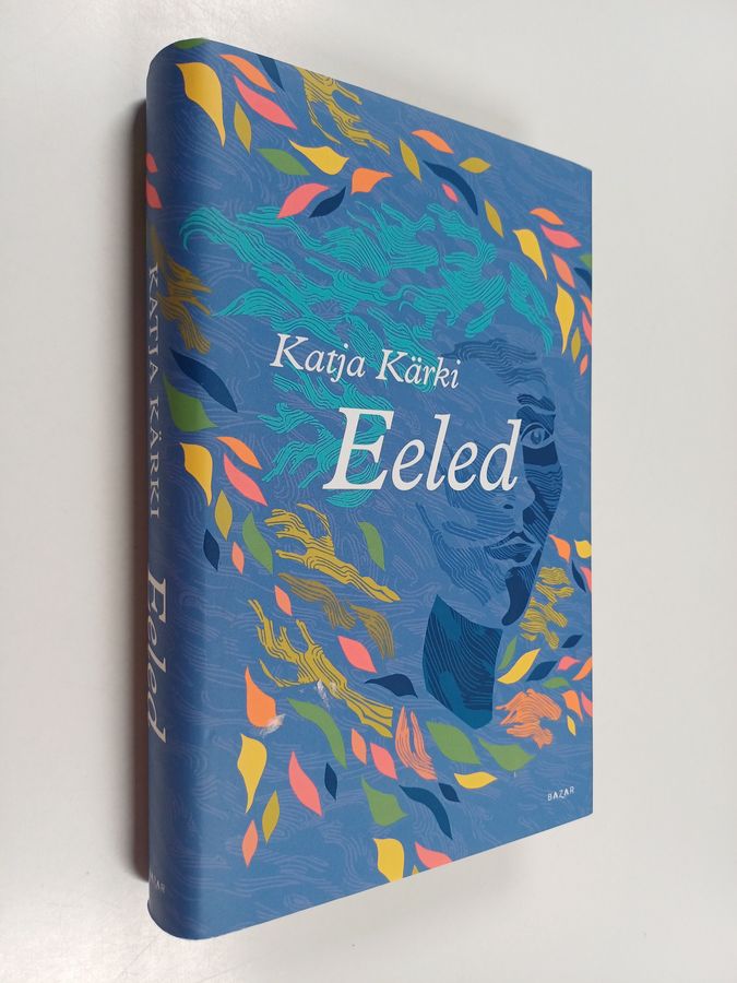 Katja Kärki : Eeled