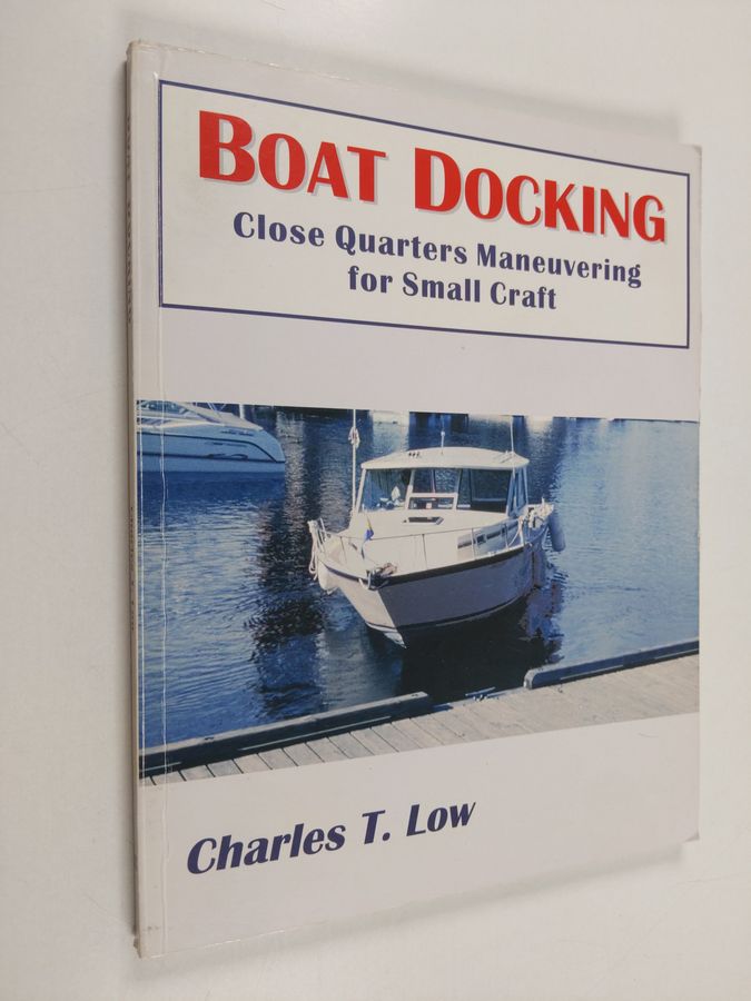 Close Quarters Maneuvering for Small Craft