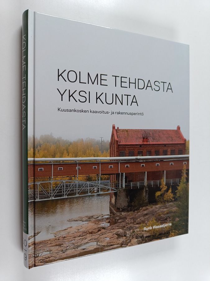 Kolme tehdasta, yksi kunta