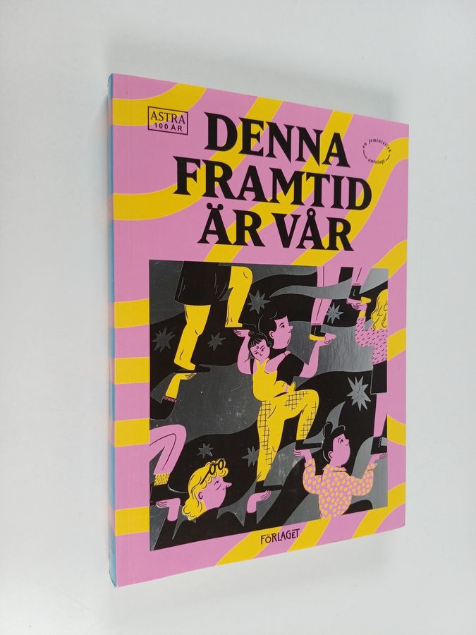 Denna framtid är vår