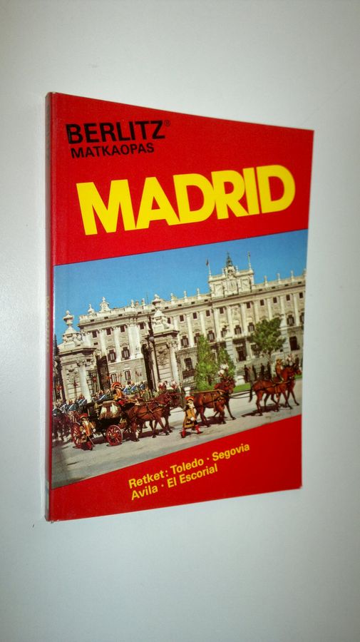 Editions (toim.) Berlitz : Madrid