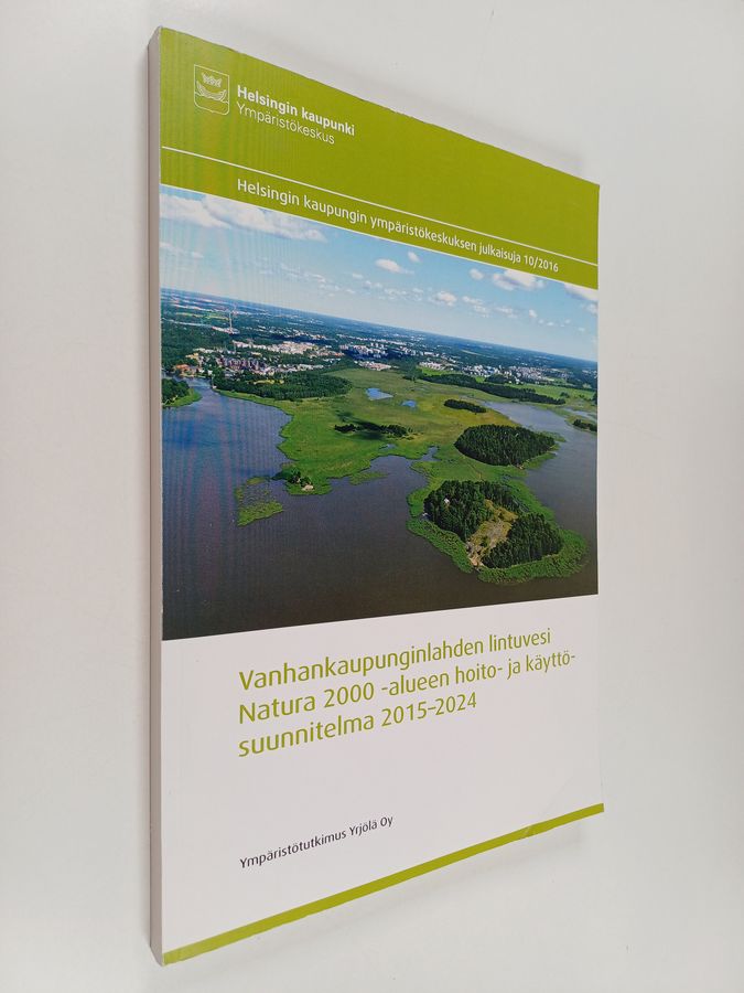 Vanhankaupunginlahden lintuvesi Natura 2000 -alueen hoito- ja käyttösuunnitelma 2015-2024