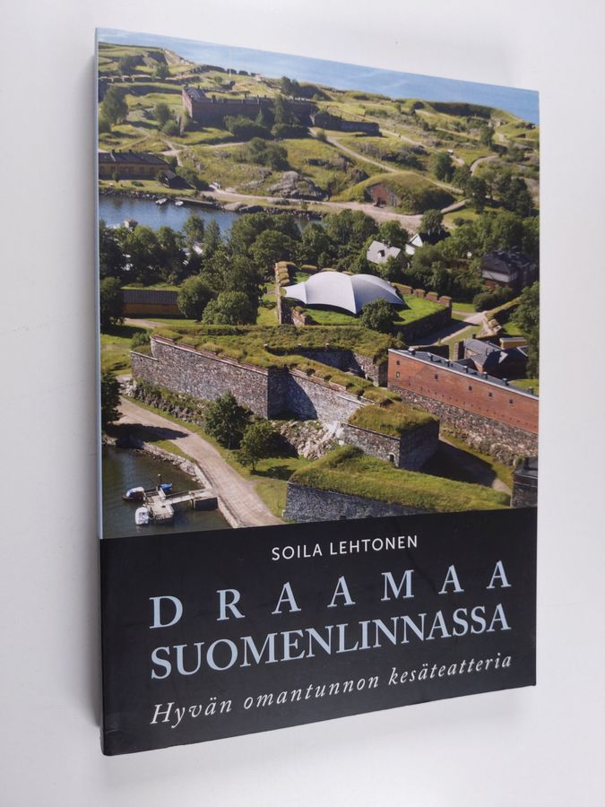 Draamaa Suomenlinnassa