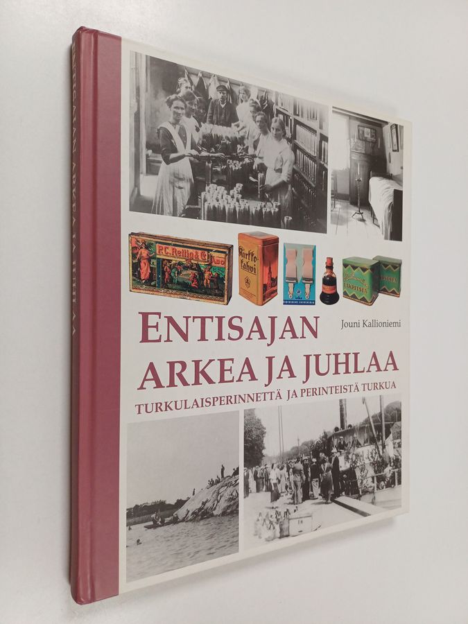 Entisajan arkea ja juhlaa