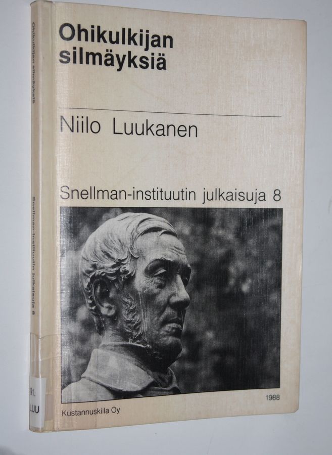 Ohikulkijan silmäyksiä