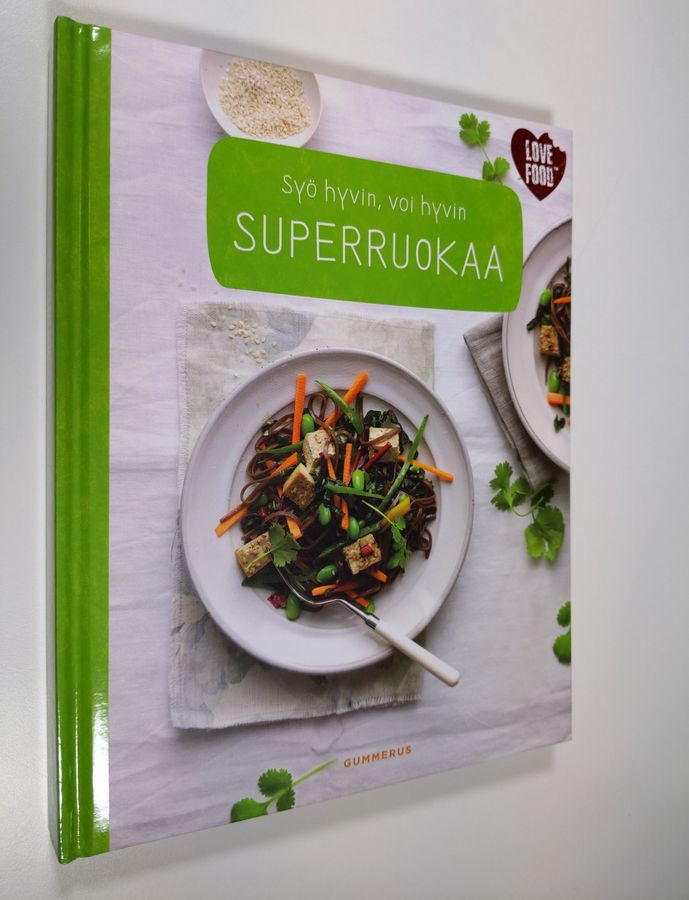 Sara Lewis : Superruokaa