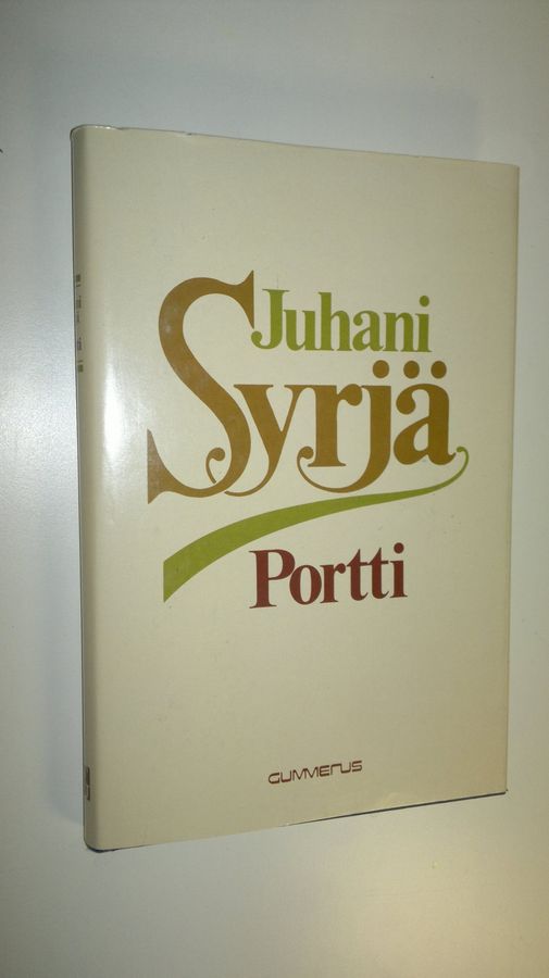 Juhani Syrjä : Portti