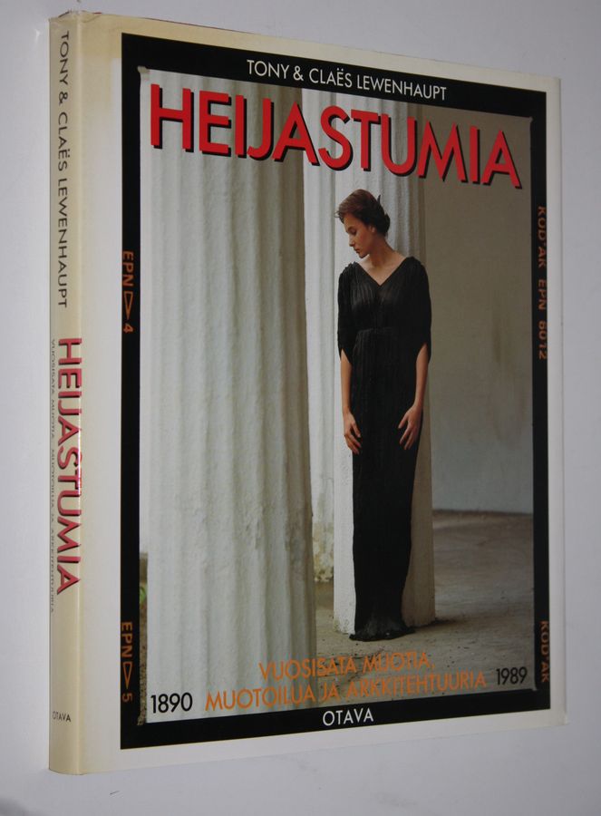 Tony Lewenhaupt : Heijastumia 1890-1989 : vuosisata muotia, muotoilua ja arkkitehtuuria