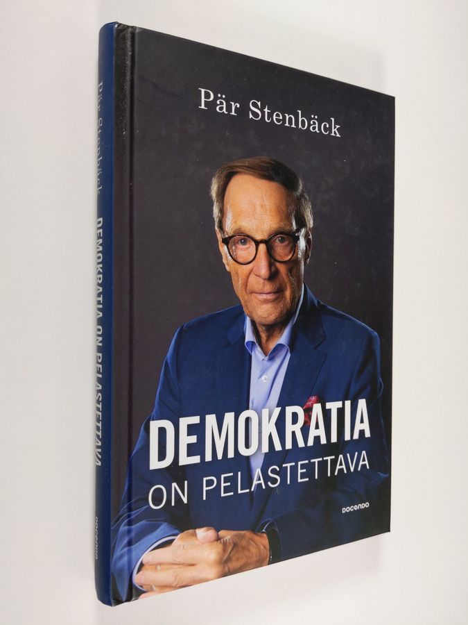 Pär Stenbäck : Demokratia on pelastettava