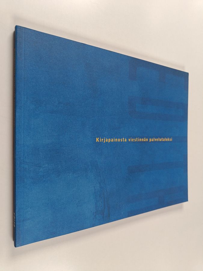 Kirjapainosta viestinnän palvelutaloksi