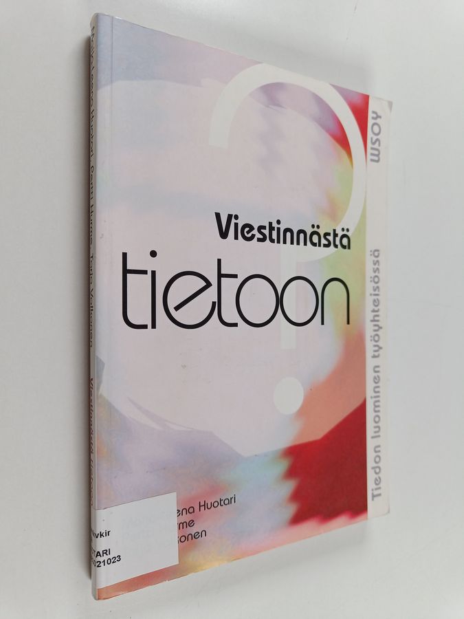 Viestinnästä tietoon